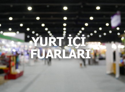 Yurt İçi Fuarlarımız