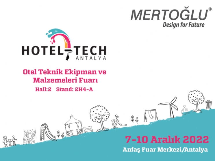 Antalya HotelTech Otel Teknik Ekipman ve Malzemeleri Fuarı 2022